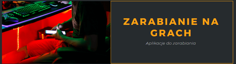 aplikacje do zarabiania na grach