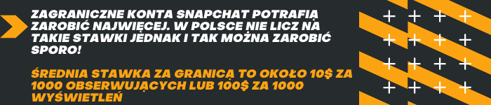 ile-mozna-zarobic-na-snapchat.png