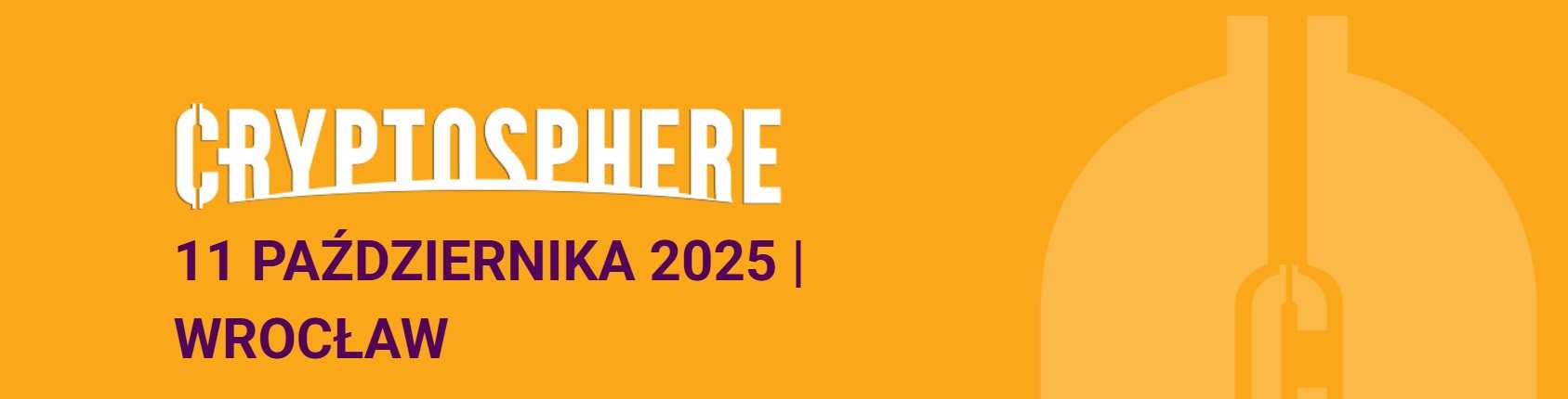CryptoSphere - piąta edycja konferencji dot. kryptowalut we Wrocławiu (Polska) 2025